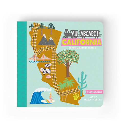 All Aboard California: A Landscape Primer
